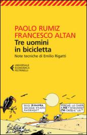 Tre uomini in bicicletta