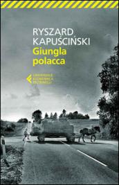 Giungla polacca (Universale economica Vol. 8472)