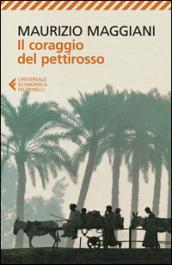 Il coraggio del pettirosso