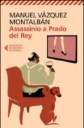 Assassinio a Prado del Rey: e altre storie sordide (Le indagini di Pepe Carvalho Vol. 13)