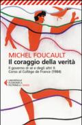 Il coraggio della verità. Il governo di sé e degli altri II. Corso al Collège de France (1984)