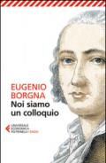 Noi siamo un colloquio. Gli orizzonti della conoscenza e della cura in psichiatria