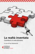 La realtà inventata. Contributi al costruttivismo