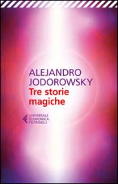 Tre storie magiche