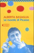 Le nuvole di Picasso: Una bambina nella storia del manicomio liberato