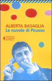 Le nuvole di Picasso: Una bambina nella storia del manicomio liberato