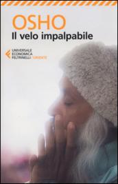 Il velo impalpabile. Discorsi su «Il giardino cintato della verità» di Hakim Sanai