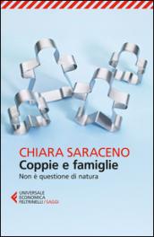 Coppie e famiglie. Non è questione di natura