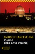 L'uomo della Città Vecchia