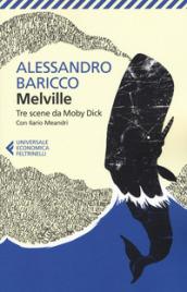 Tre scene da Moby Dick. Testo inglese a fronte