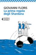 La prima regola degli Shardana