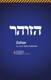 Zohar. La luce della Kabbalah