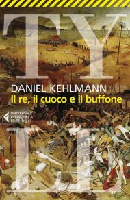 Il re, il cuoco e il buffone