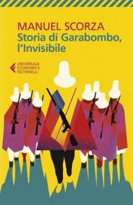 Storia di Garabombo, l'invisibile