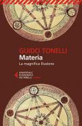 Materia. La magnifica illusione