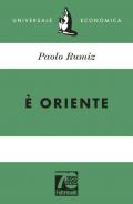È Oriente. Ediz. 70° anniversario