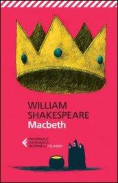 Macbeth. Testo inglese a fronte