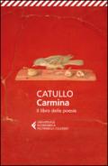 Carmina. Il libro delle poesie. Testo latino a fronte