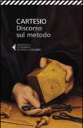 Discorso sul metodo. Testo francese a fronte