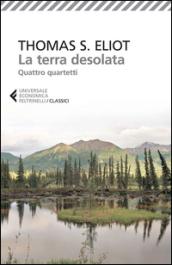 La terra desolata: Quattro quartetti