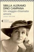 Un viaggio chiamato amore. Lettere 1916-1918