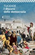 I discorsi della democrazia. Testo greco a fronte