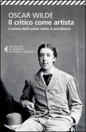 Il critico come artista-L'anima dell'uomo sotto il socialismo