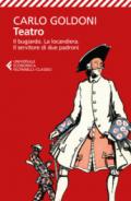 Teatro. Il bugiardo-La locandiera-Il servitore di due padroni