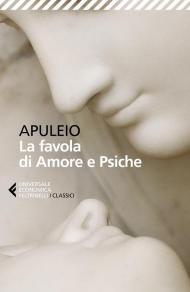 La favola di Amore e Psiche. Testo latino a fronte