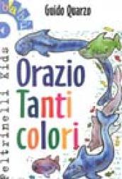 Orazio tanti colori