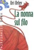 La nonna sul filo