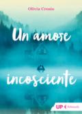 Un amore incosciente