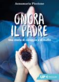 Onora il padre: Una storia di amore e di mafia