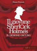 Il demone oscuro. Il giovane Sherlock Holmes