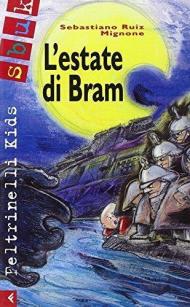 L' estate di Bram