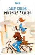 Mio padre è un PPP