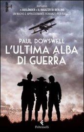 L'ultima alba di guerra