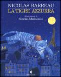 La tigre azzurra