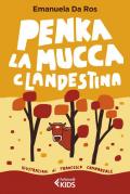 Penka, la mucca clandestina