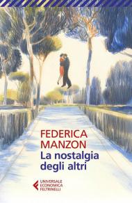 La nostalgia degli altri