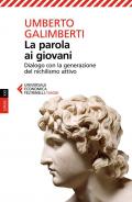 La parola ai giovani. Dialogo con la generazione del nichilismo attivo