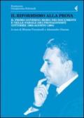 Il riformismo alla prova. Il primo governo Moro nei documenti e nelle parole dei protagonisti (ottobre 1963-agosto 1964)