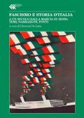 Fascismo e storia d'Italia. A un secolo dalla Marcia su Roma. Temi, narrazioni, fonti