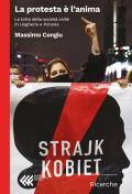 La protesta è l'anima. La lotta della società civile in Ungheria e Polonia