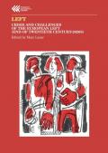 Left. Crisis and challenges of the European left (end of Twentieth century-2020s)