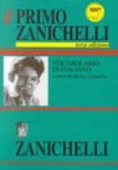 Il primo Zanichelli. Vocabolario elementare di italiano