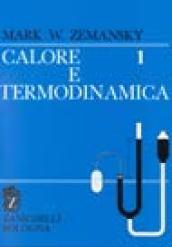 Calore e termodinamica. 1.