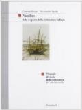 Nautilus. Alla scoperta della letteratura italiana. Manuale di storia della letteratura. Per le Scuole superiori