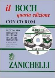 Il Boch. Dizionario francese-italiano italiano-francese. Con CD-Rom