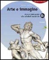 Arte e immagine. Vol. A-B: Il libro delle immagini-Il libro dell'arte. Con Portfolio. Per la Scuola media. Con CD-ROM